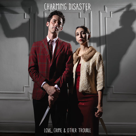 CD: Love, Crime & Other Trouble